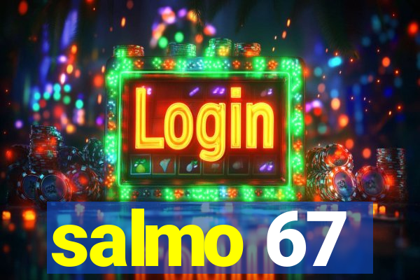 salmo 67